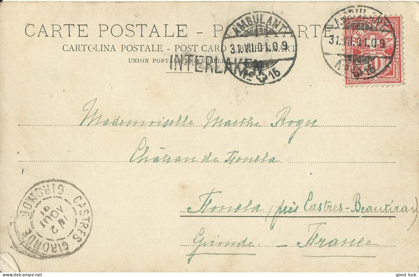 SUISSE  CARTE 10c  MARQUE LINEAIRE INTERLAKEN + AMBULANT N° 15  POUR CASTRES ( GIRONDE ) DE 1901 LETTRE COVER - Storia Postale