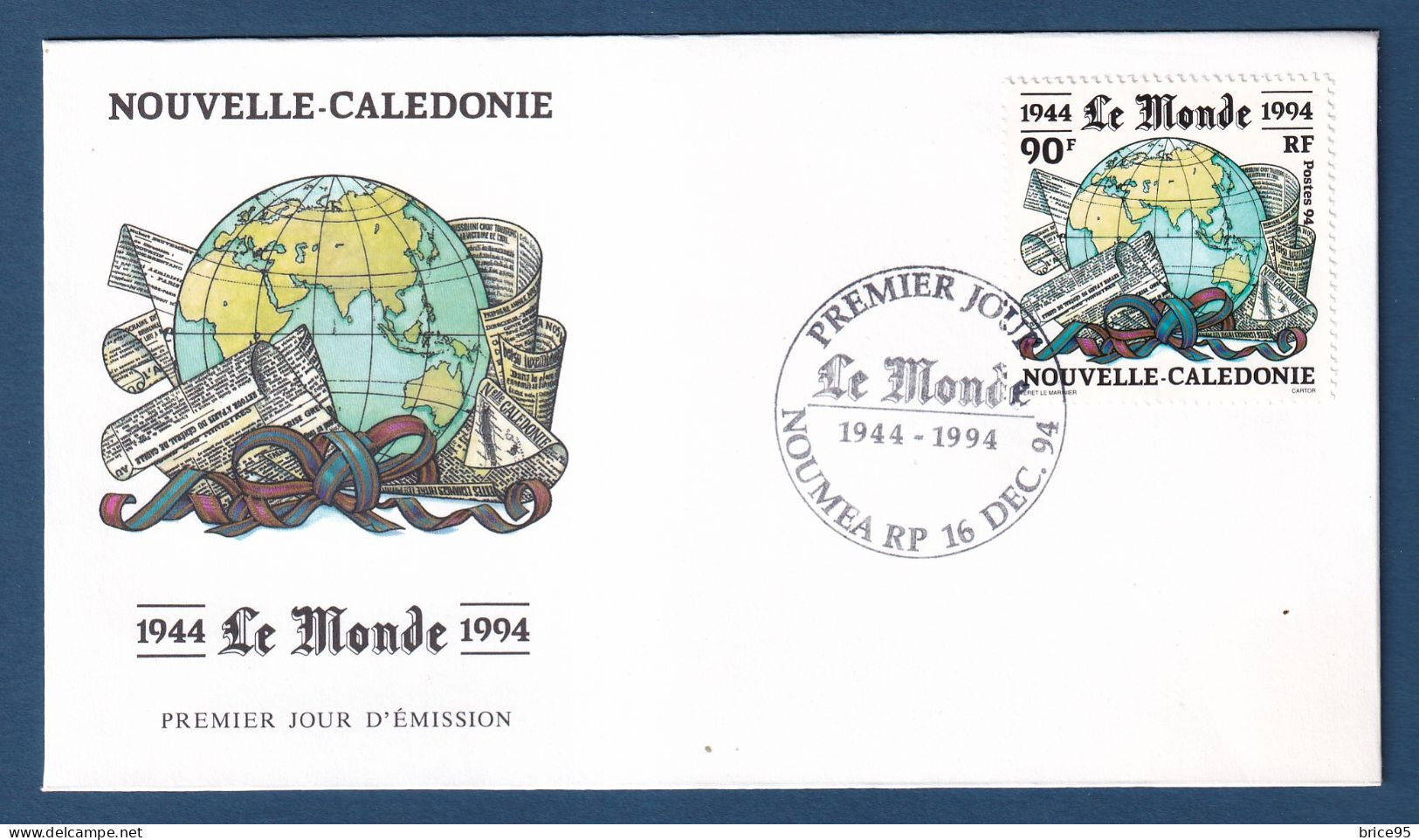 Nouvelle Calédonie - FDC - Premier Jour - Le Monde - 1994 - FDC