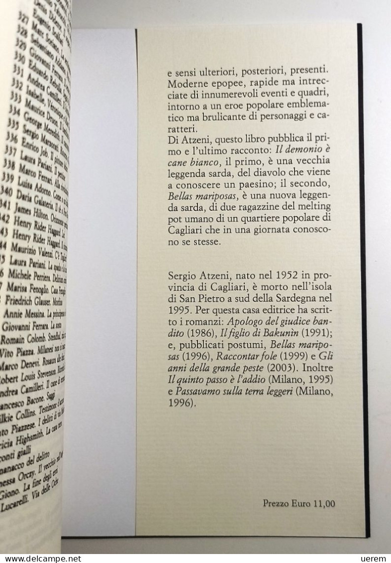 2019 Sardegna Sellerio ATZENI SERGIO BELLAS MARIPOSAS Palermo, Sellerio 2019 - Old Books
