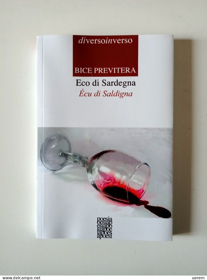 2018 POESIA SARDEGNA PREVITERA BICE ECO DI SARDEGNA. Ècu Di Saldigna Rimini, Raffaelli 2018 - Libros Antiguos Y De Colección