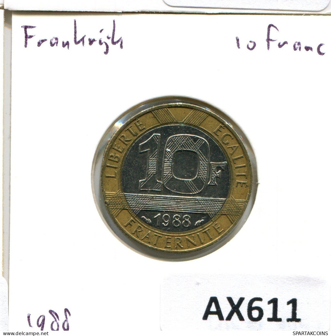 10 FRANCS 1988 FRANCE Pièce BIMETALLIC #AX611.F.A - 10 Francs