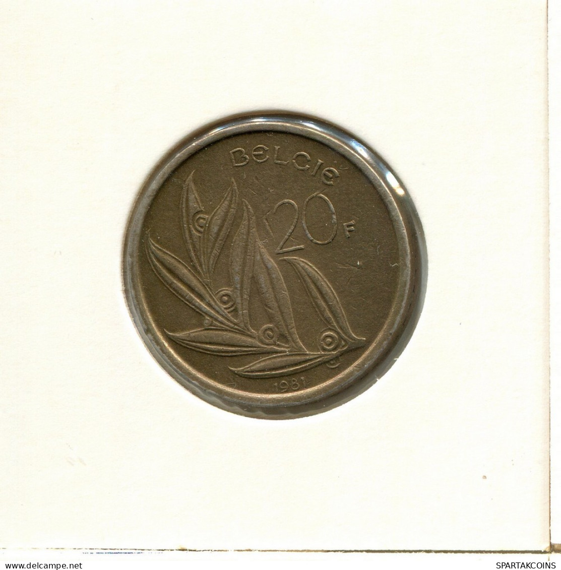20 FRANCS 1981 DUTCH Text BÉLGICA BELGIUM Moneda #BB244.E.A - 20 Frank