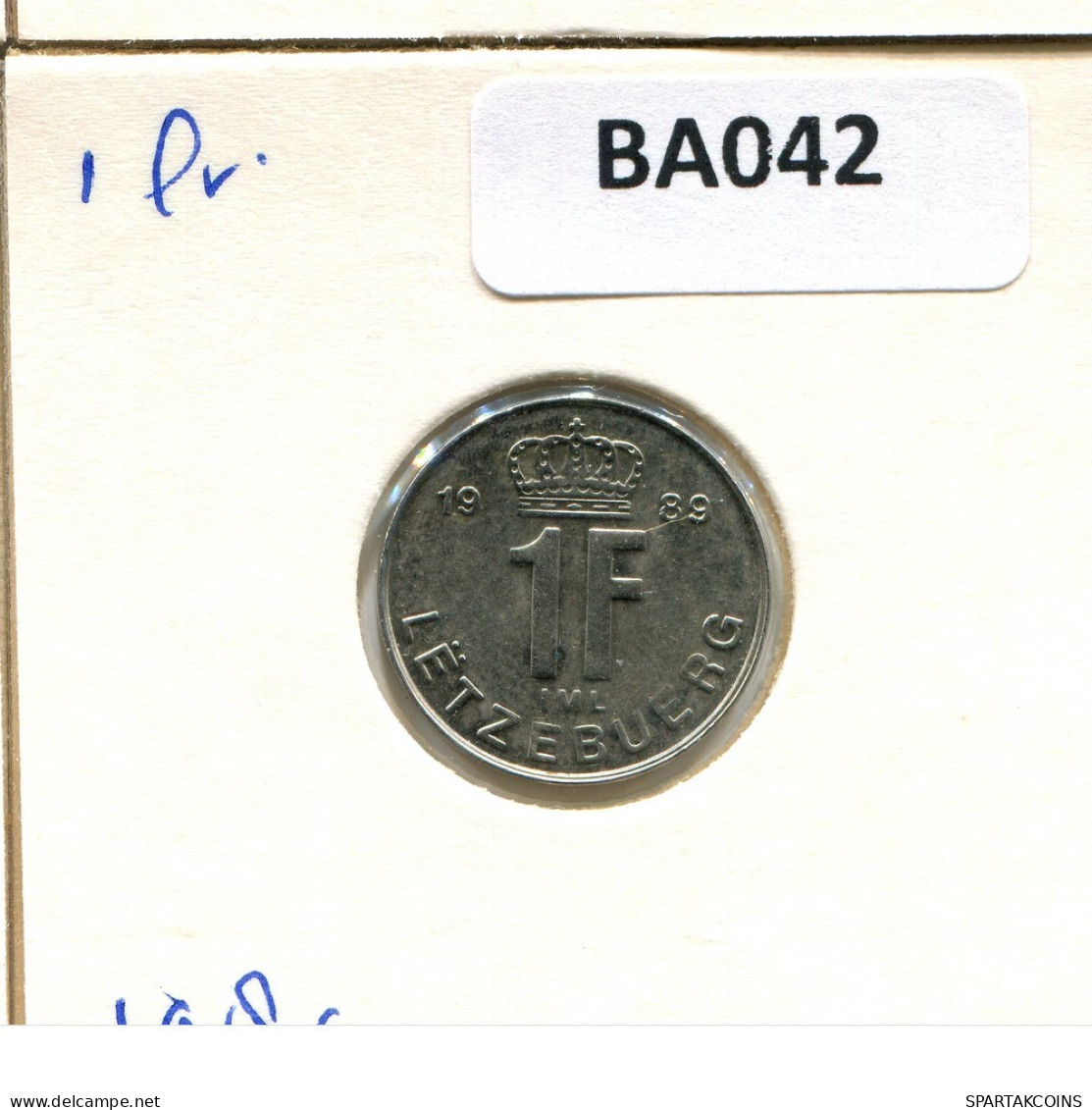 1 FRANC 1989 LUXEMBOURG Coin #BA042.U.A - Luxembourg