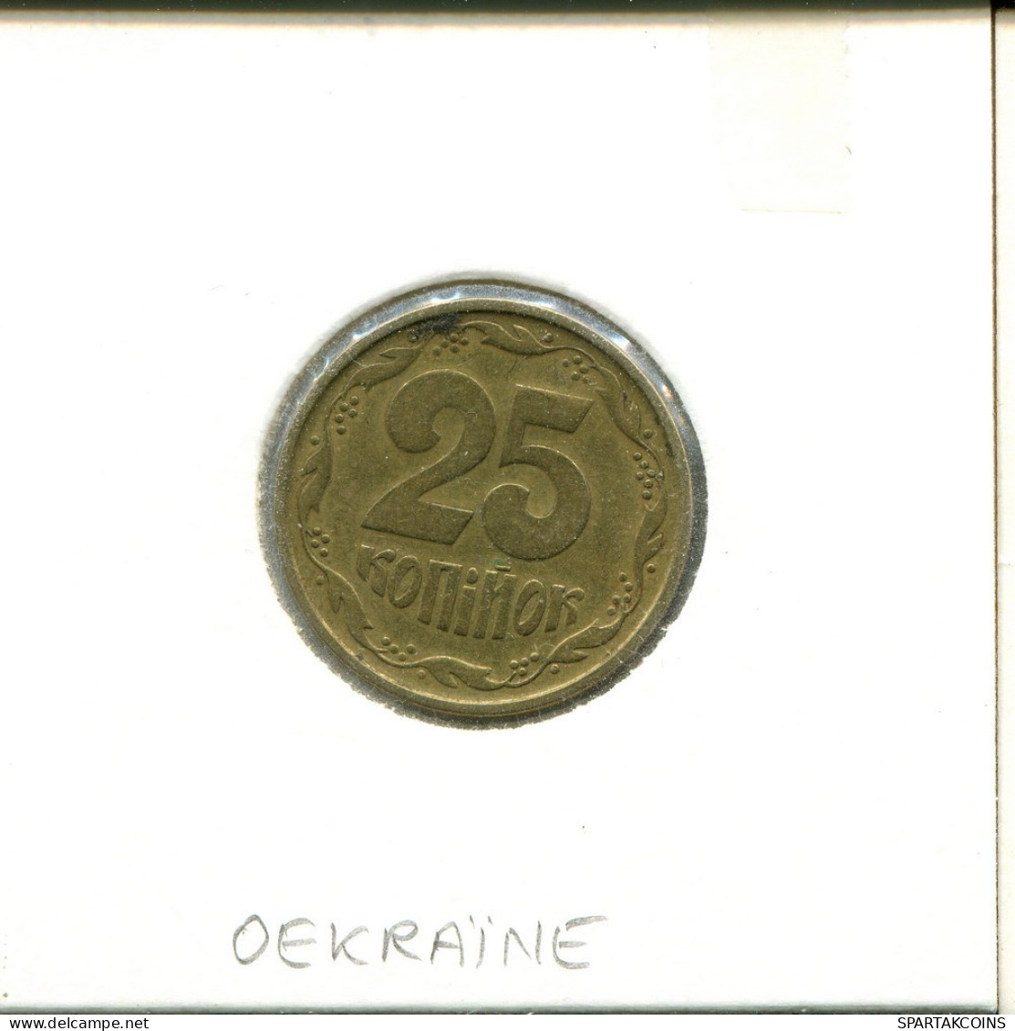 25 Kopiiok 1994 UKRAINE Pièce #AS061.F.A - Ucrania