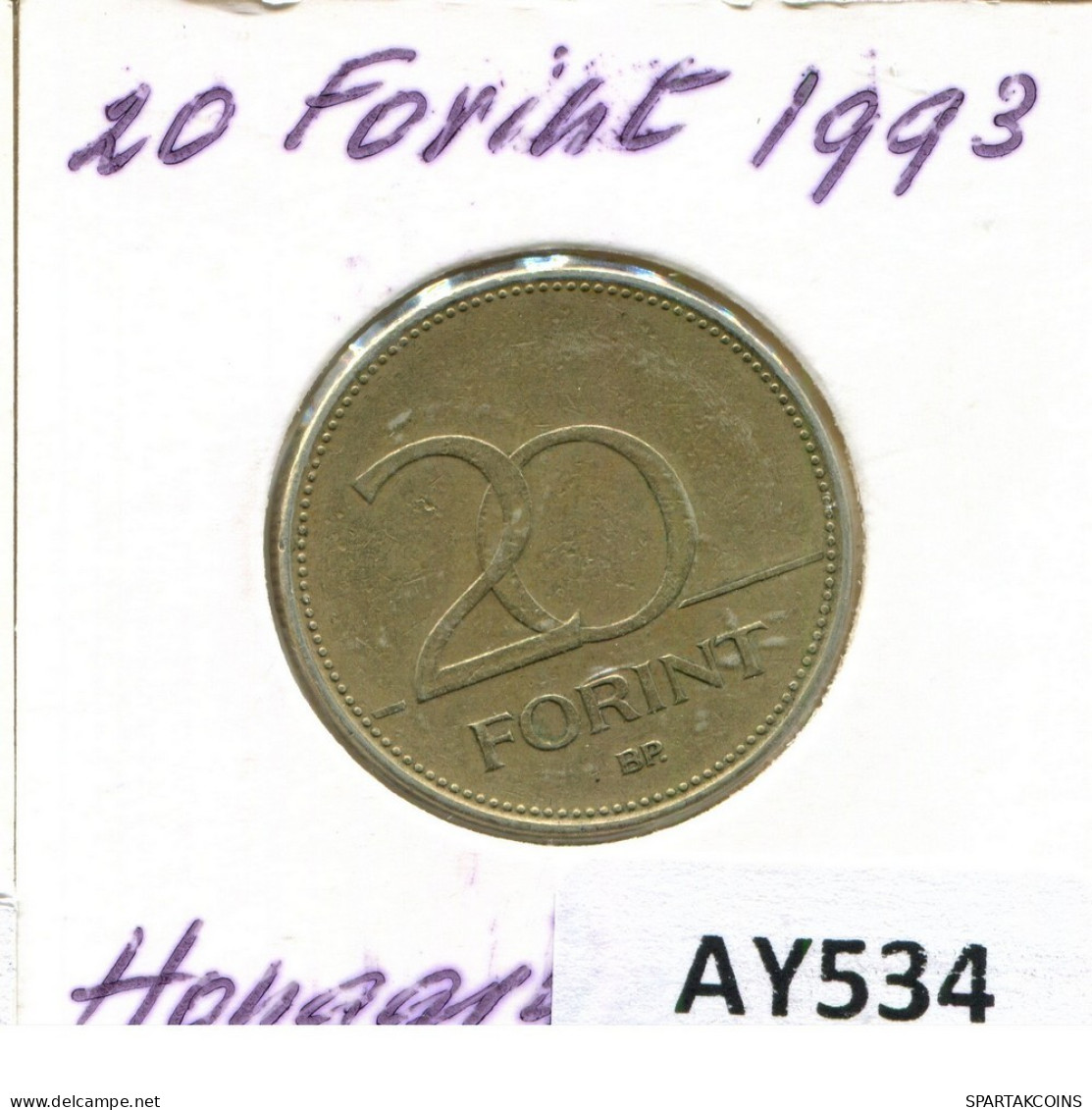 20 FORINT 1993 HONGRIE HUNGARY Pièce #AY534.F.A - Ungarn