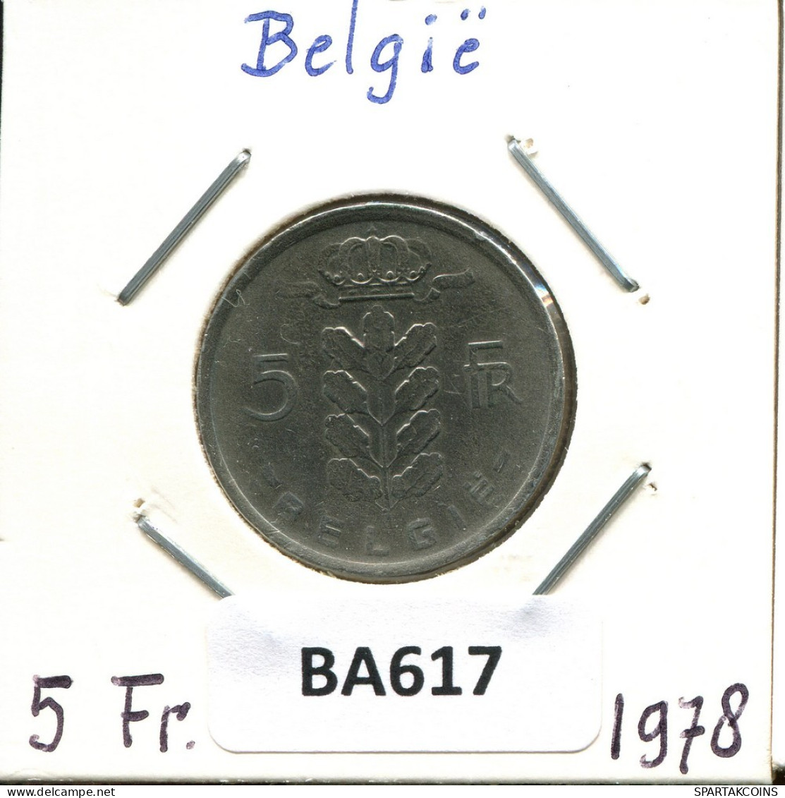 5 FRANCS 1977 DUTCH Text BÉLGICA BELGIUM Moneda #BA617.E.A - 5 Frank