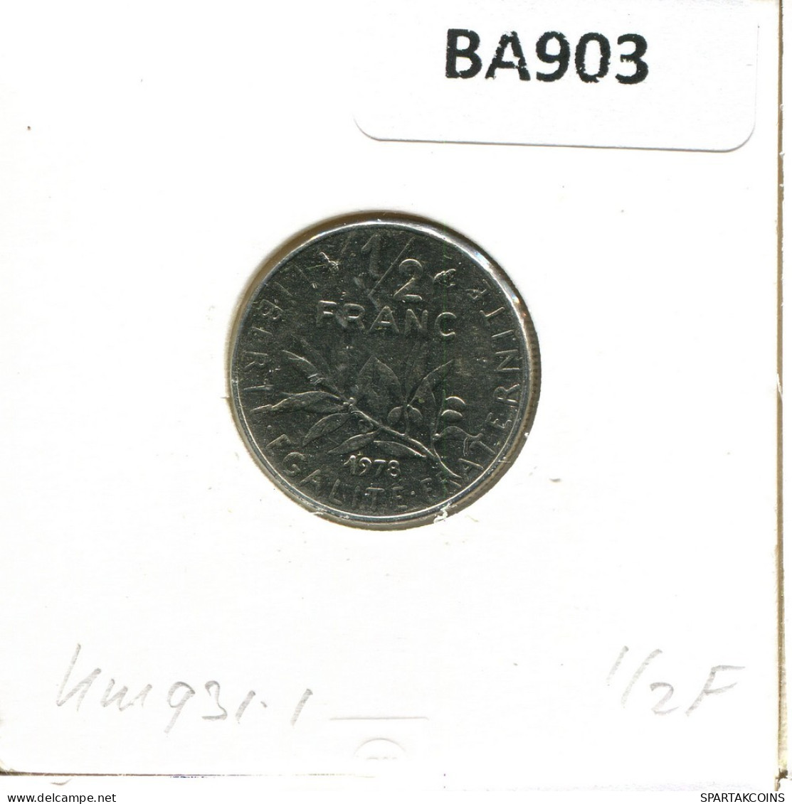 1/2 FRANC 1978 FRANCE Coin French Coin #BA903.U.A - 1/2 Franc