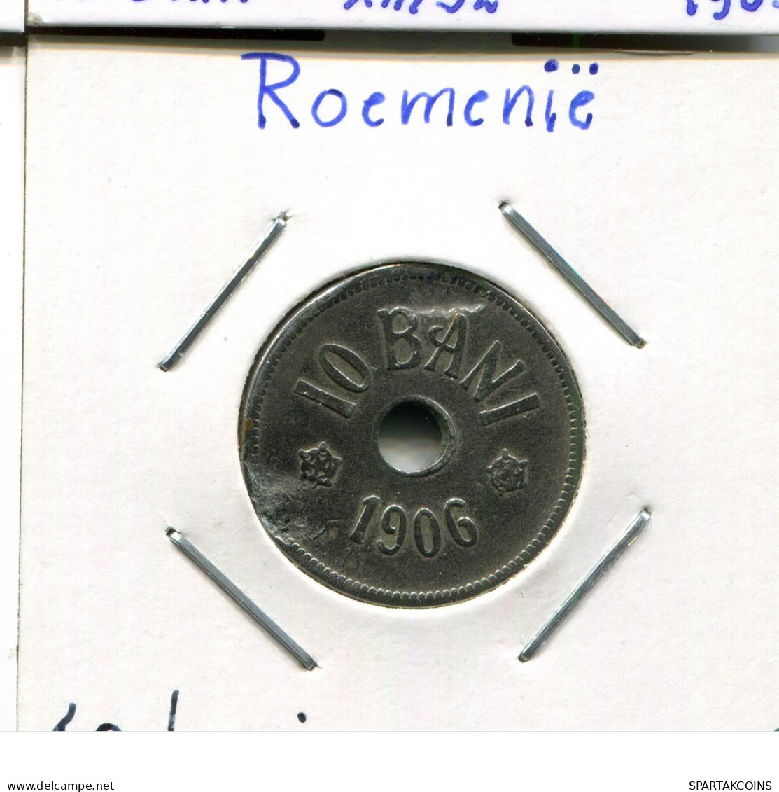10 BANI 1906 ROMÁN OMANIA Carol I Moneda #AP638.2.E.A - Rumania