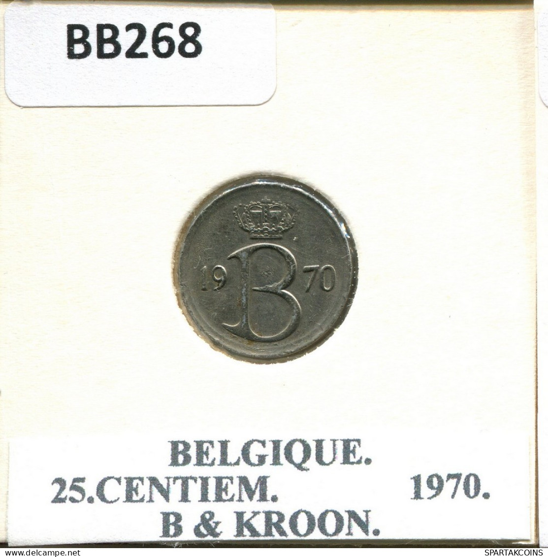25 CENTIMES 1970 FRENCH Text BELGIUM Coin #BB268.U.A - 25 Cents