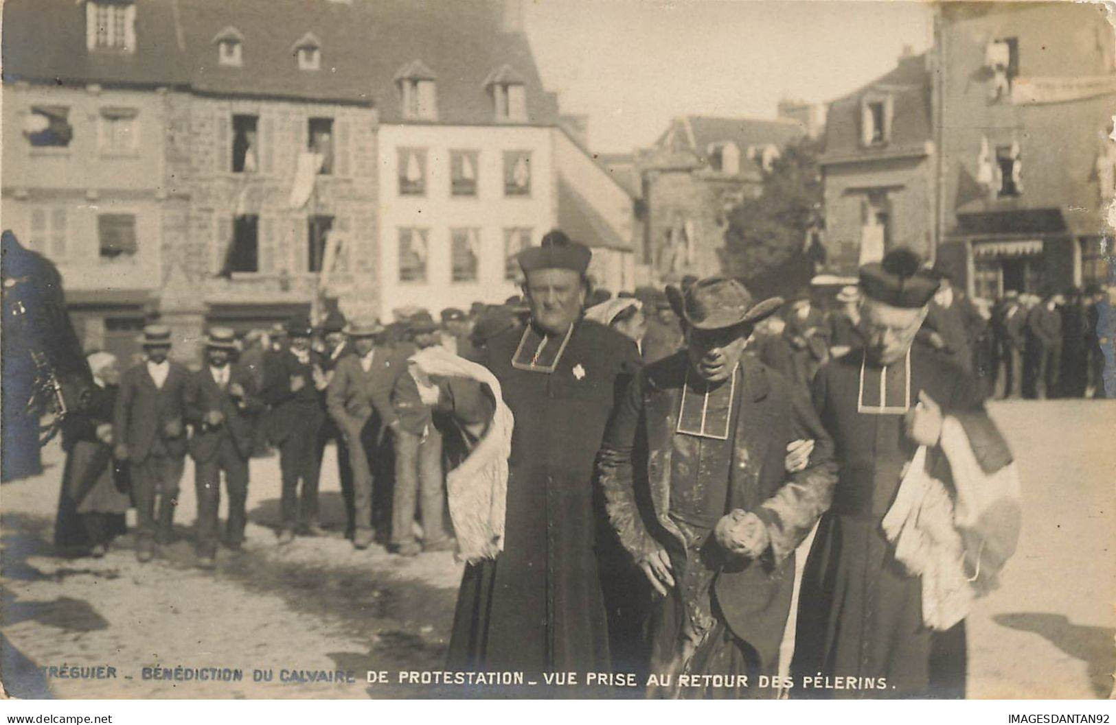 22 TREGUIER AF#DC084 CARTE PHOTO BENEDICTION DU CALVAIRE DE PROTESTATION LE RETOUR DES PELERINS - Tréguier