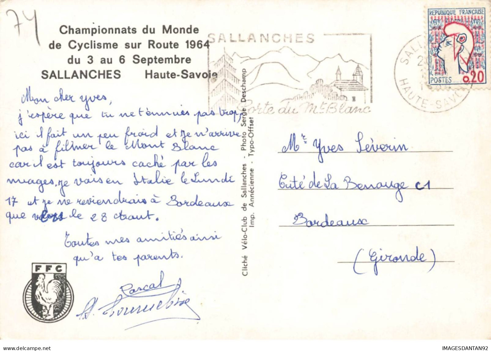 74 SALLANCHES  AH#AL001000  CHAMPIONNATS DU MONDE DE CYCLISME SUR ROUTE 1964 - Sallanches