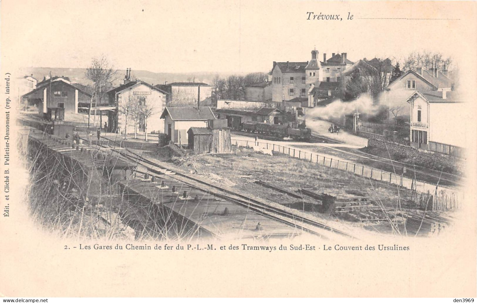 TREVOUX (Ain) - Les Gares Du Chemin De Fer Du P.-L.-M. Et Des Tramways Du Sud-Est, Le Couvent Des Ursulines - Précurseur - Trévoux
