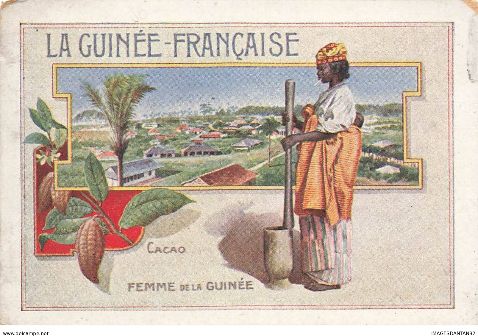 CHROMOS AG#MK1046 LA GUINEE FRANCAISE FEMME DE LA GUINEE CACAO CHICOREE EXTRA LEROUX - Tea & Coffee Manufacturers