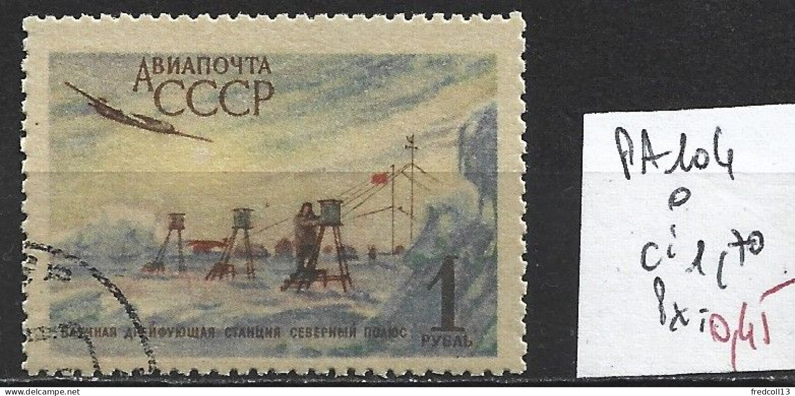 RUSSIE PA 104 Oblitéré Côte 1.70 € - Used Stamps