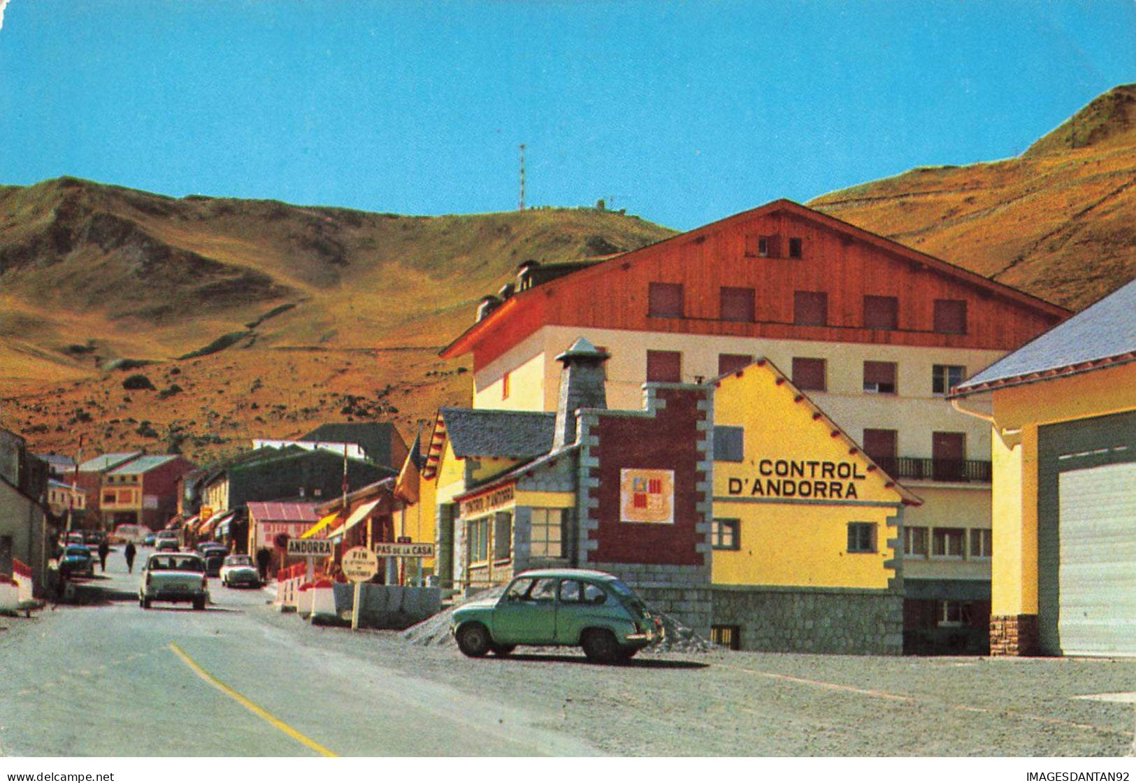 ANDORRE AM#DC193 LE PAS DE LA CASA LA DOUANE - Andorra