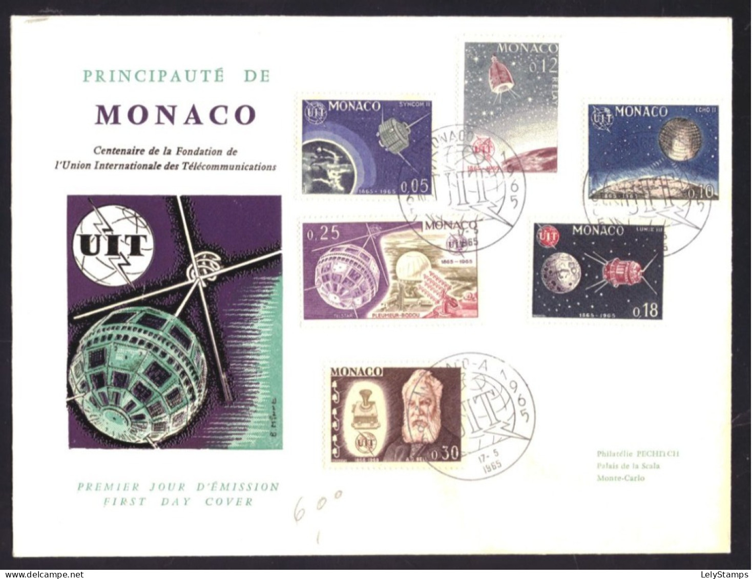 Monaco 798 T/m 803 FDC No Adress 100 Years ITU Spave (1965) - FDC