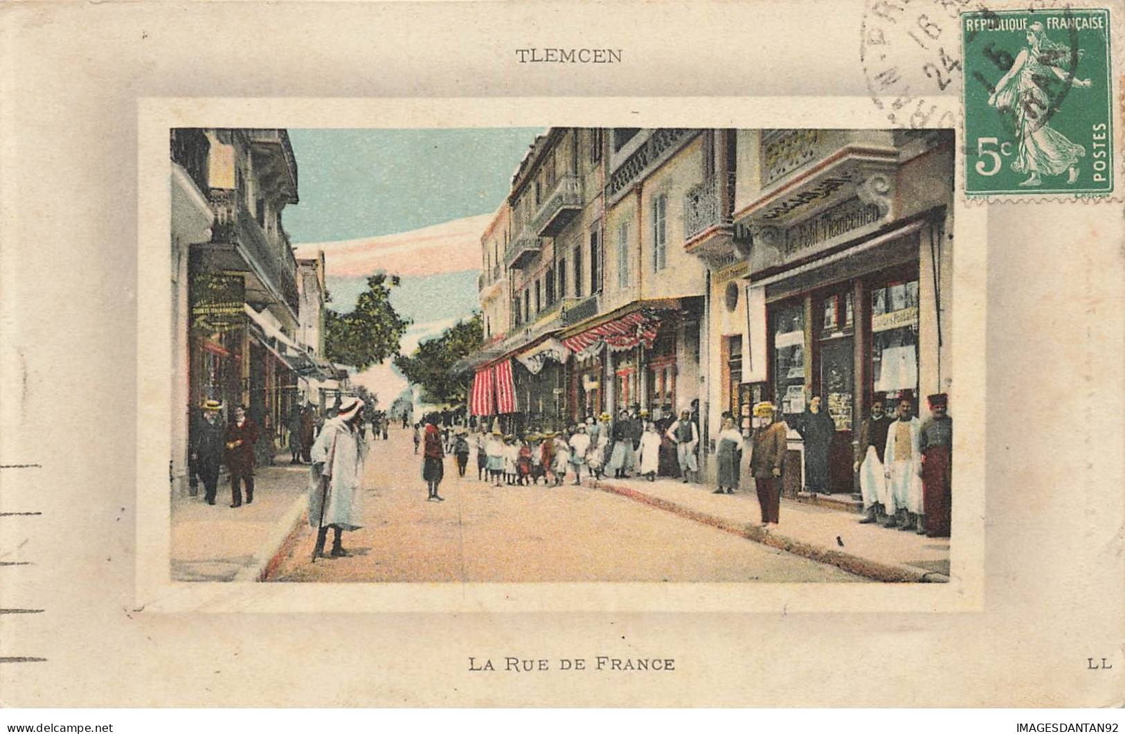 ALGERIE AM#DC256 TLEMCEN LA RUE DE FRANCE SES MAGASINS - Tlemcen