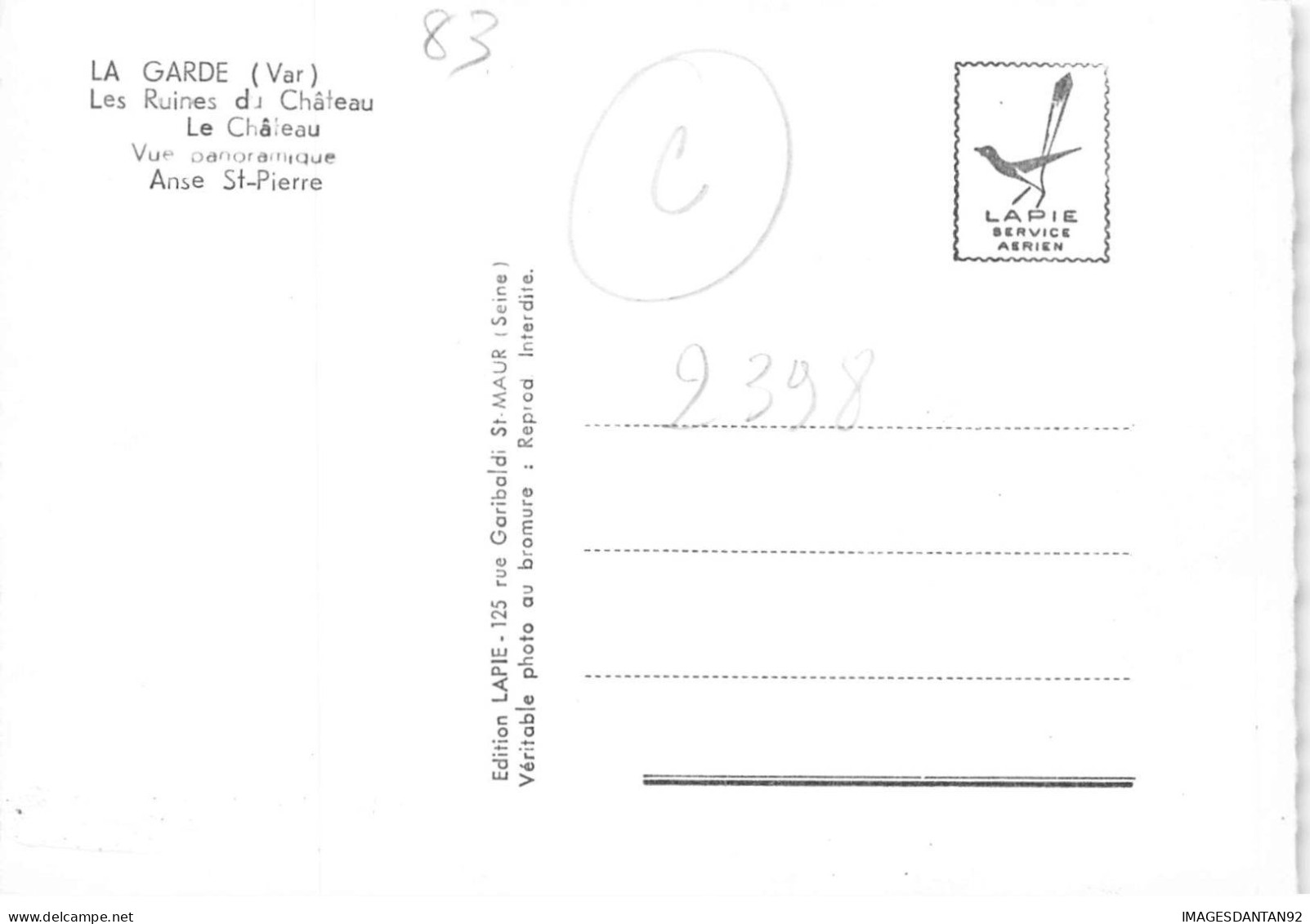 83 LA GARDE AJ#MK1011 SOUVENIR MULTI VUES LES RUINES DU CHATEAU ANSE ST PIERRE - La Garde