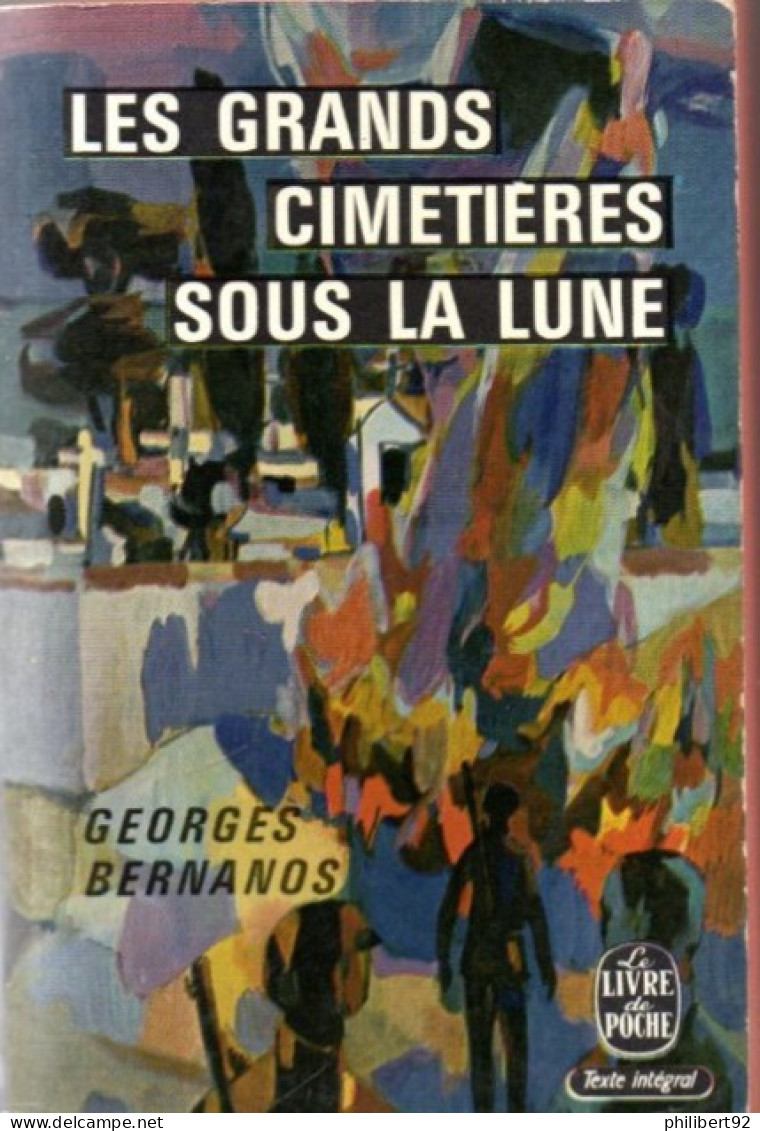 Georges Bernanos. Les Grands Cimetières Sous La Lune - Auteurs Classiques