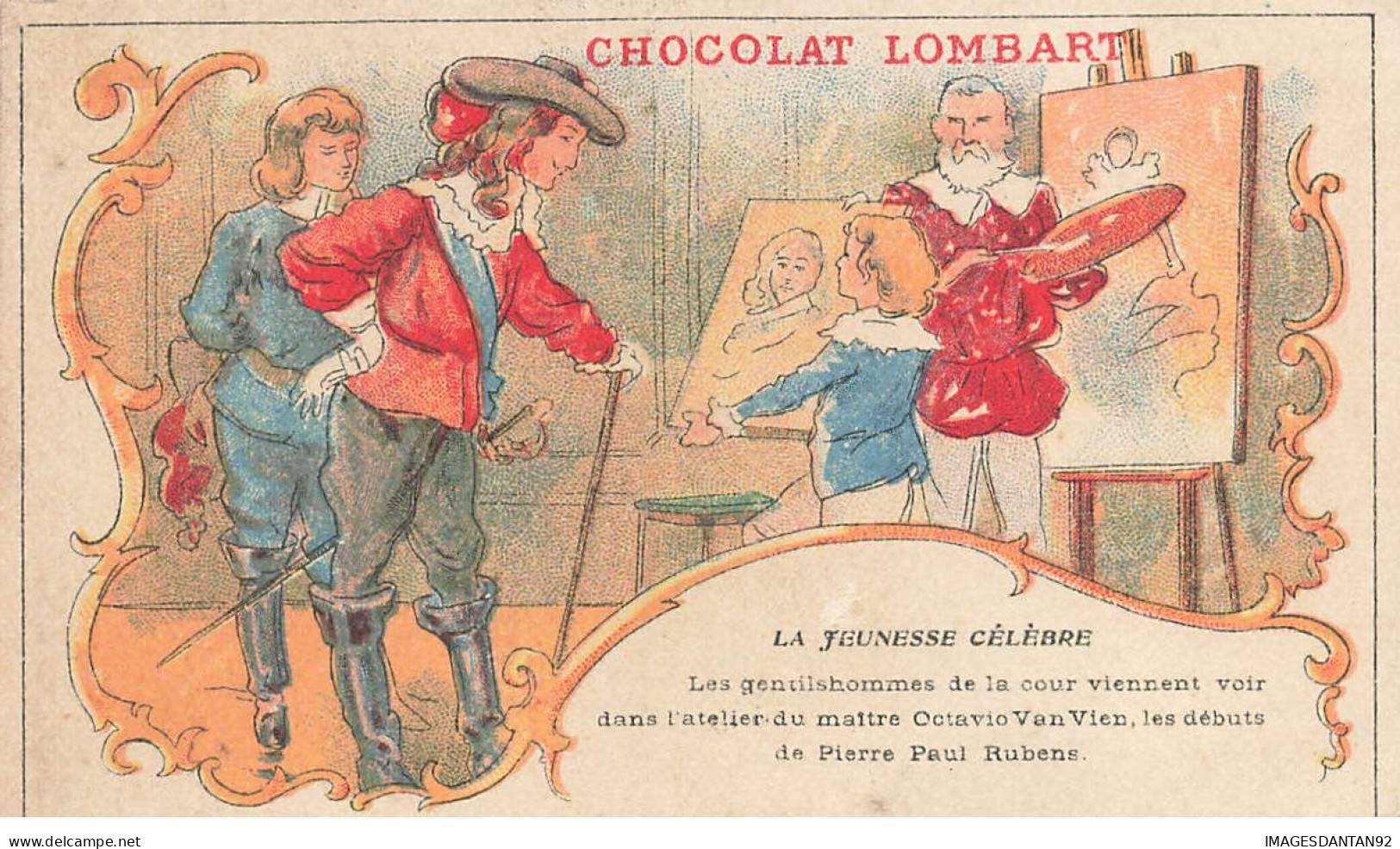 CHROMOS AO#AL000231 CHOCOLAT LOMBART  PARIS LES DEBUT DE PAUL RUBENS - Lombart