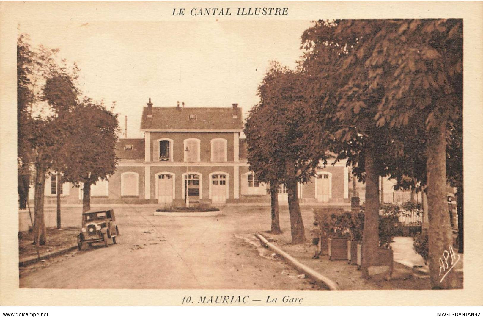 15 MAURIAC AP#DC404 LA GARE UN TACOT D EPOQUE - Mauriac