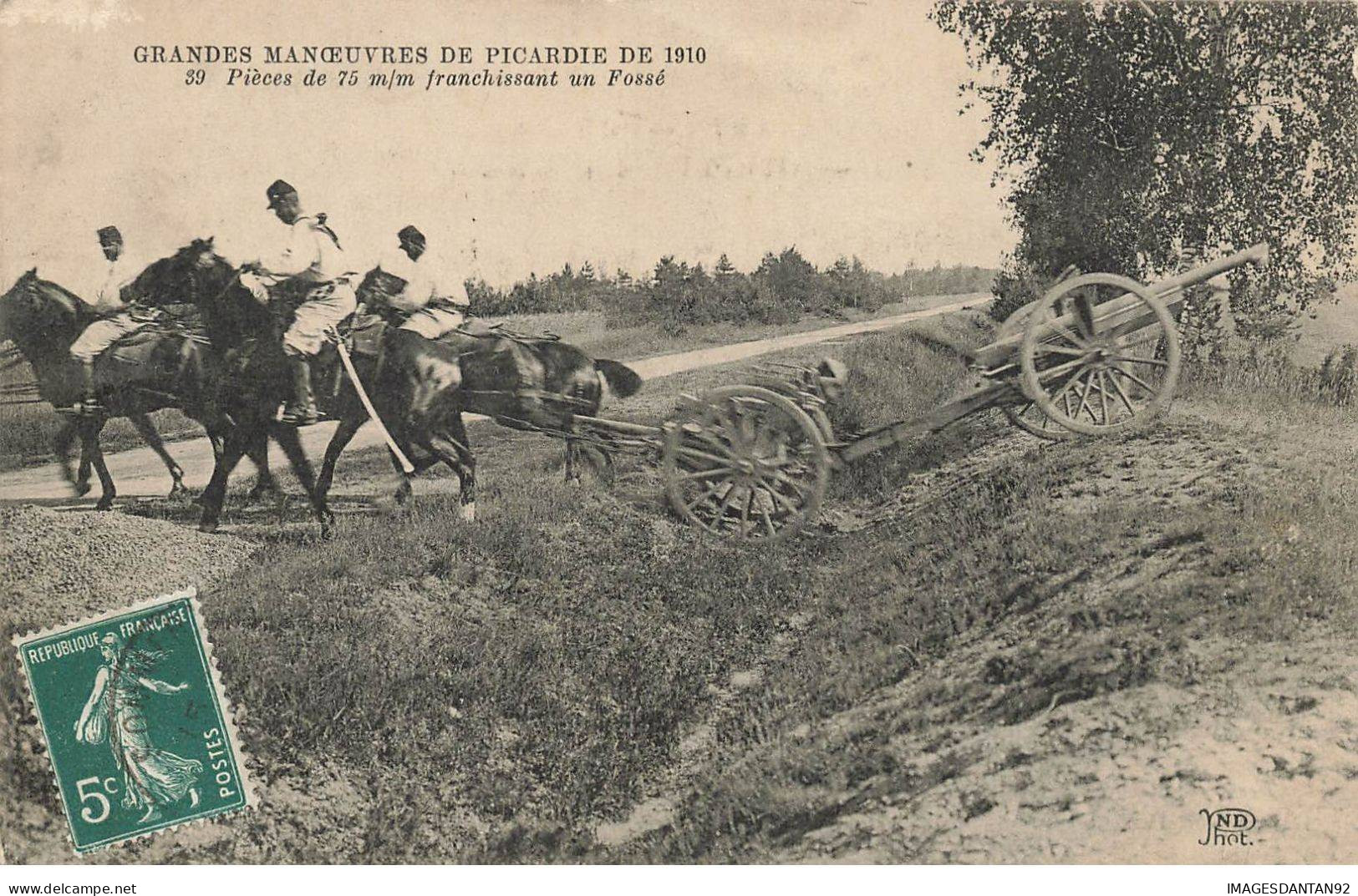 MILITARIA  AO#AL000882 CANON GRANDES MANOEUVRES DE MICARDIE DE 1910 FRANCHISSANT UN FOSSE - Equipment