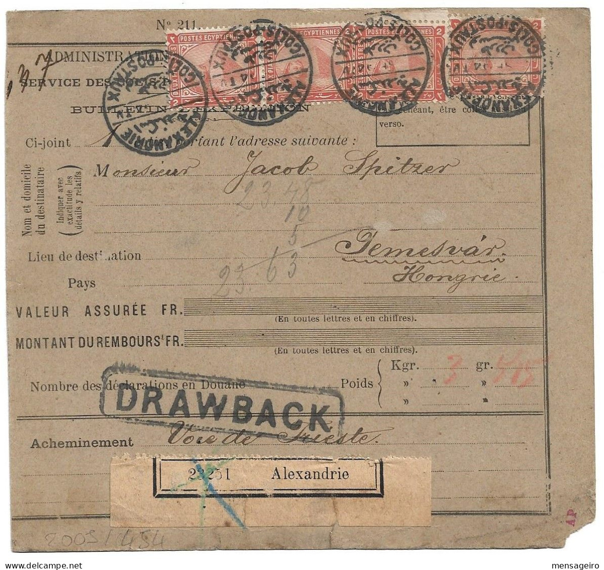 (C05) - PARCEL DESPATCH NOTE WITH 2P. X4 + 5P. STAMPS ALEXANDRIE / COLIS POSTAUX => HUNGARY 1894 - 1866-1914 Khedivato Di Egitto