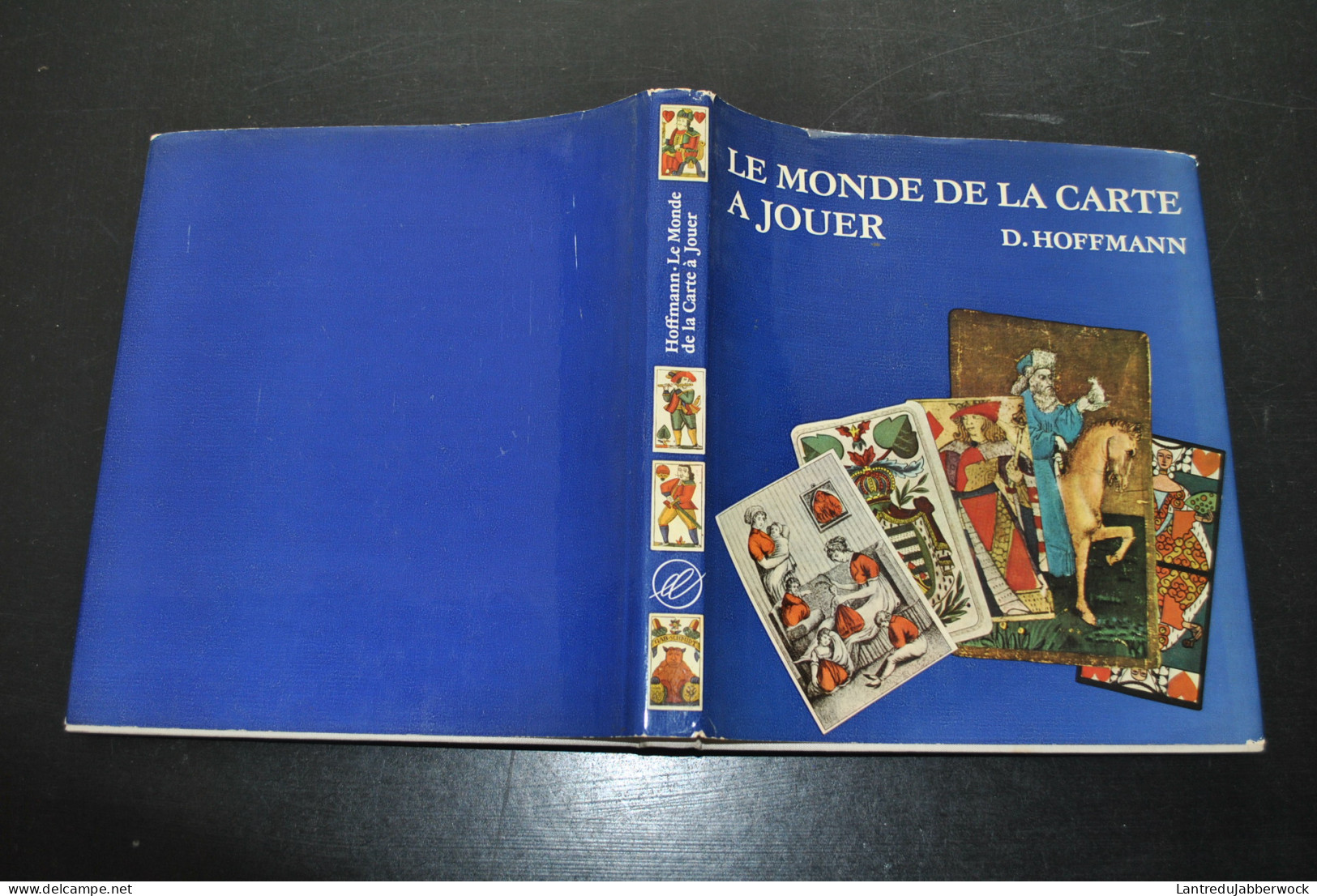 HOFFMANN LE MONDE DE LA CARTE A JOUER Leipzig 1972 Tarot Italien Espagnoles Arabe D'Istanbul Allemandes Françaises RARE - Playing Cards (classic)