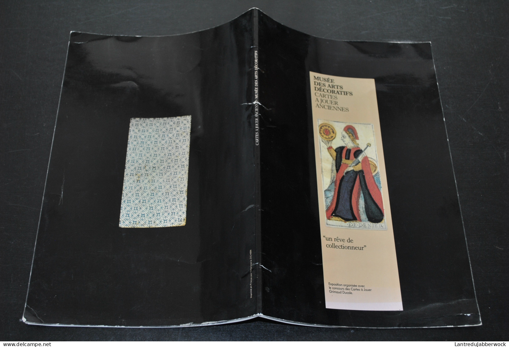 Musée Des Arts Décoratifs Cartes à Jouer Anciennes Un Rêve De Collectionneur Catalogue D'exposition 1981 RARE  - Kartenspiele (traditionell)