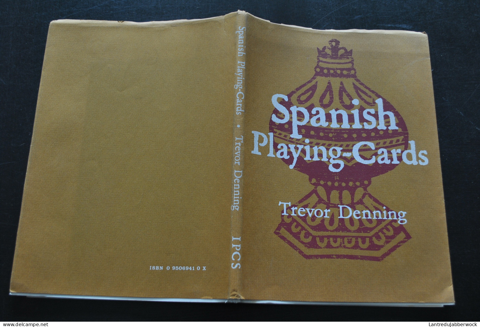 Trevor DENNING Spanish Playing Cards The International Playing-card Society 1980 Cartes à Jouer Espagnoles Scarce RARE - Playing Cards (classic)