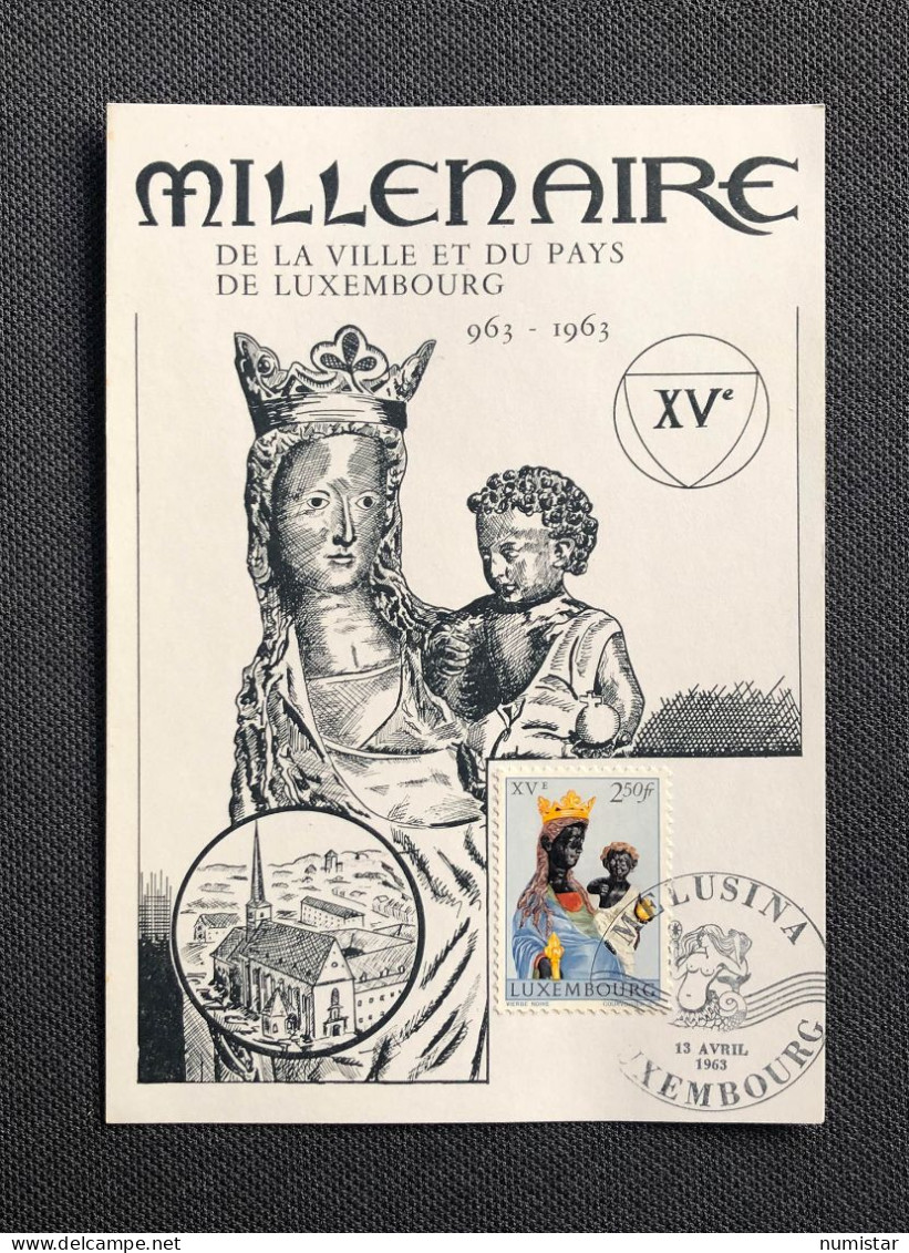 Maxicard , Millenaire Luxembourg , 1963 , Luxemburg , Sonderstempel Melusina - Maximumkarten