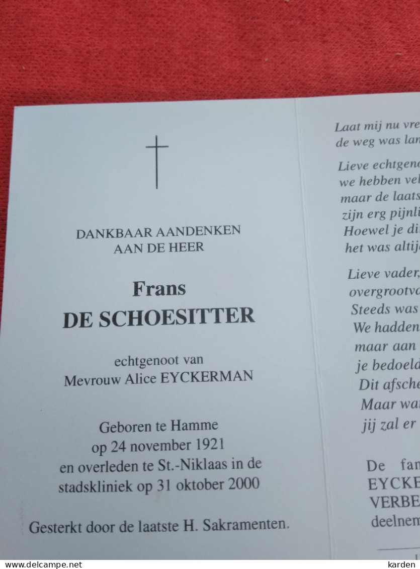Doodsprentje Frans De Schoesitter / Hamme 24/11/1921 Sint Niklaas 31/10/2000 ( Alice Eyckerman ) - Godsdienst & Esoterisme