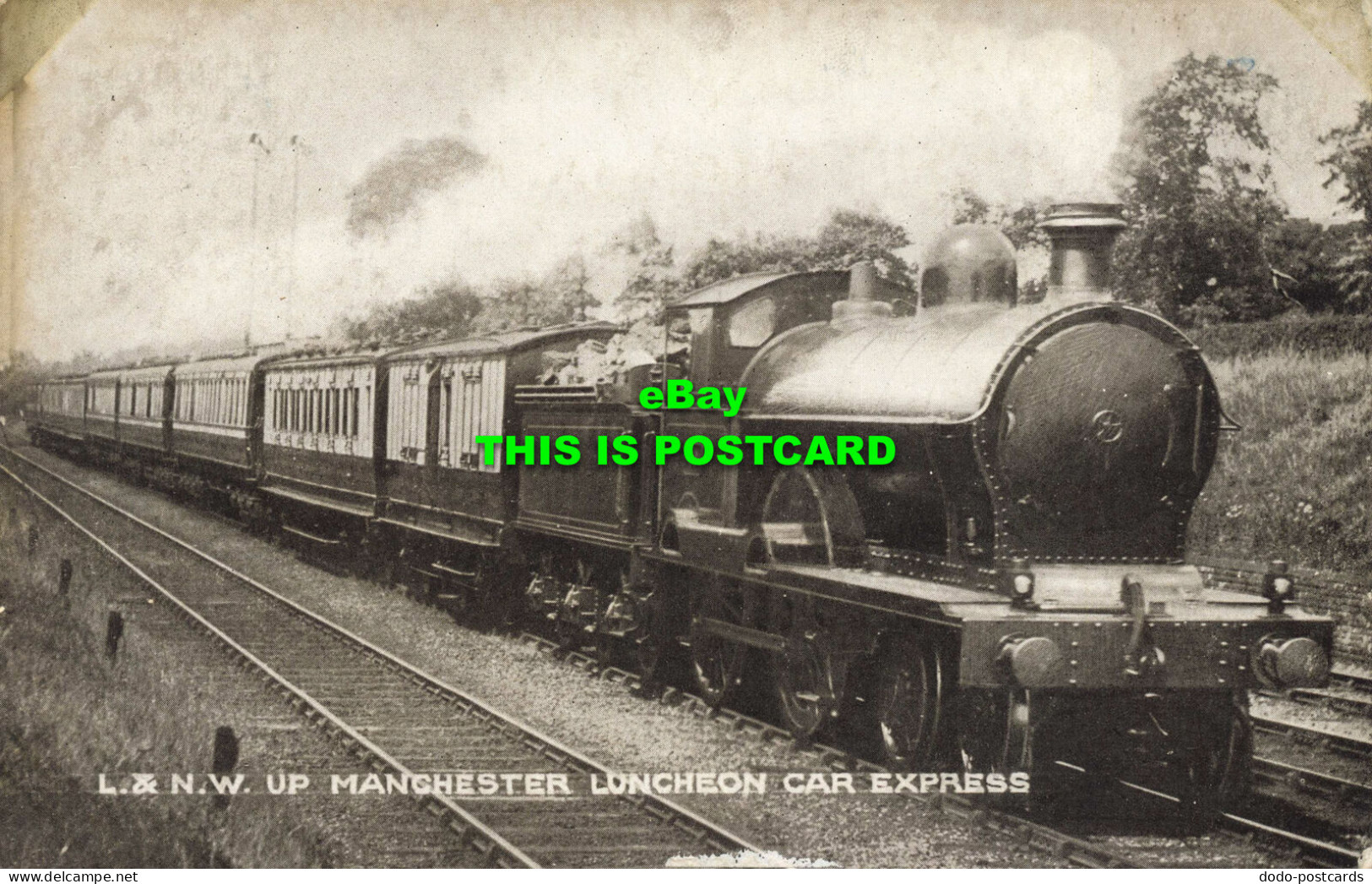 R608003 L. And N. W. Up Manchester Luncheon Car Express. London And North Wester - Autres & Non Classés