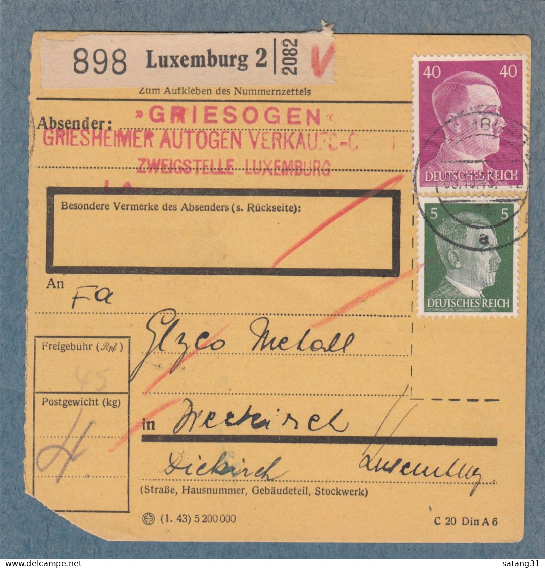 "GRIESOGEN" GRIESHEIMER AUTOGEN VERKAUFS. ,ZWEIGSTELLE LUXEMBURG. - 1940-1944 Duitse Bezetting