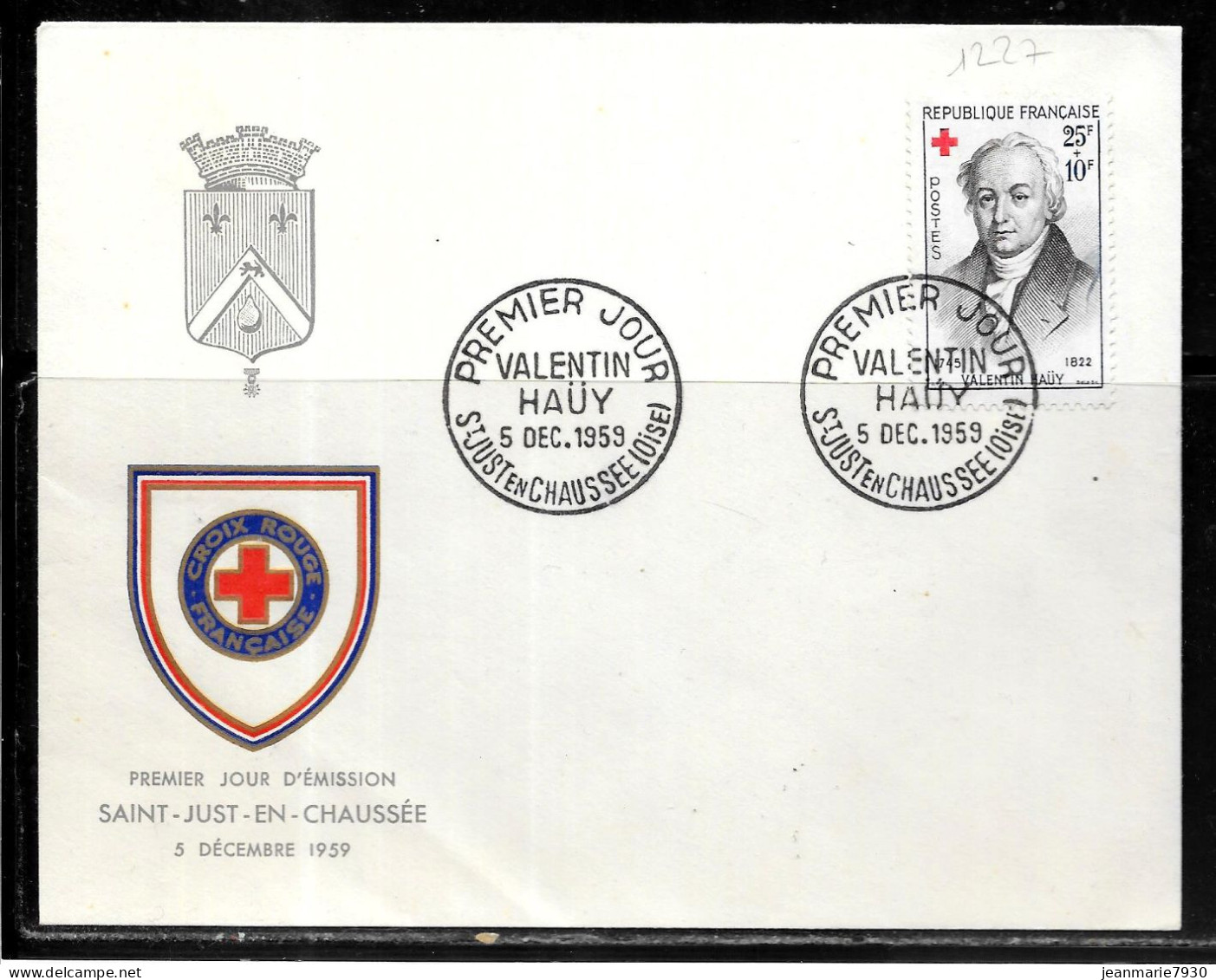 K75 - N° 1227 SEUL SUR LETTRE DE SAINT JUST EN CHAUSSEE DU 05/12/59 - VALENTIN HAUY - PREMIER JOUR - Croce Rossa