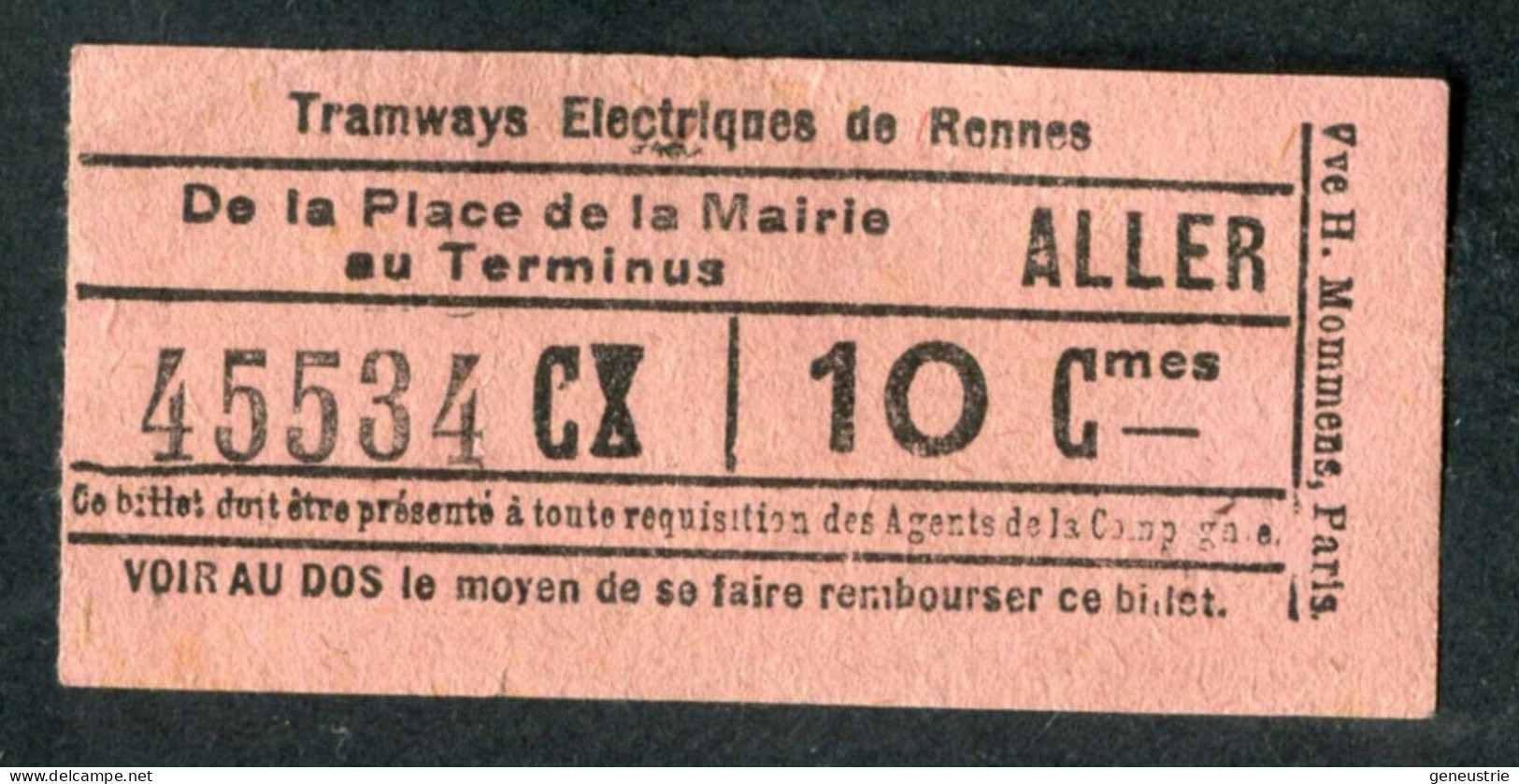 Ticket Tramway Début XXe "Tramways Electriques De Rennes / La Place De La Mairie Au Terminus" Billet Transport Bretagne - Europe