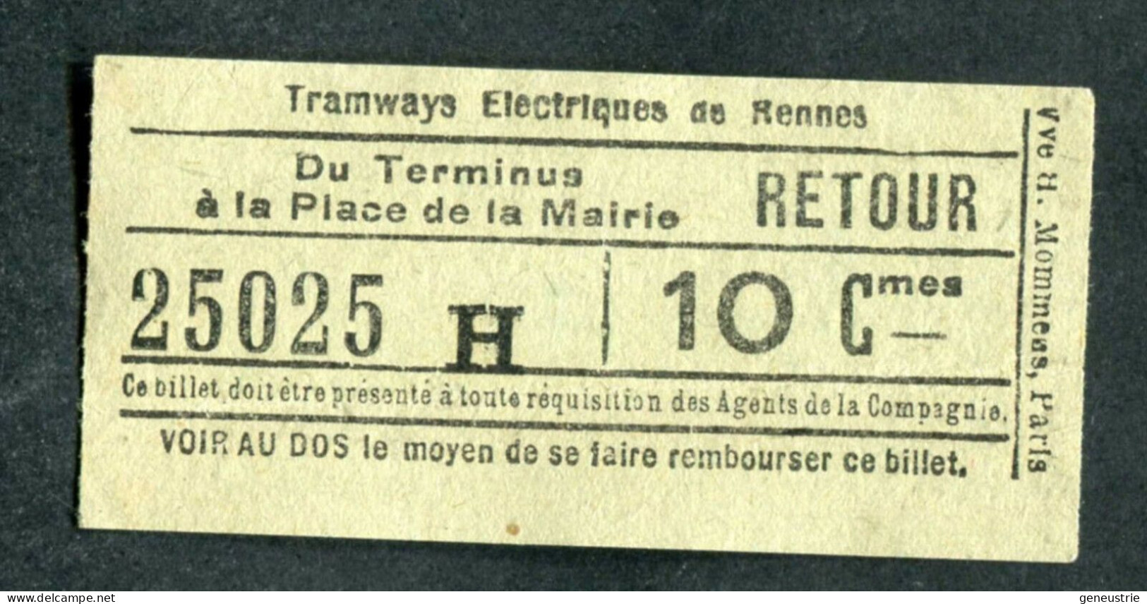 Ticket Tramway Début XXe "Tramways Electriques De Rennes / La Place De La Mairie Au Terminus" Billet Transport Bretagne - Europa