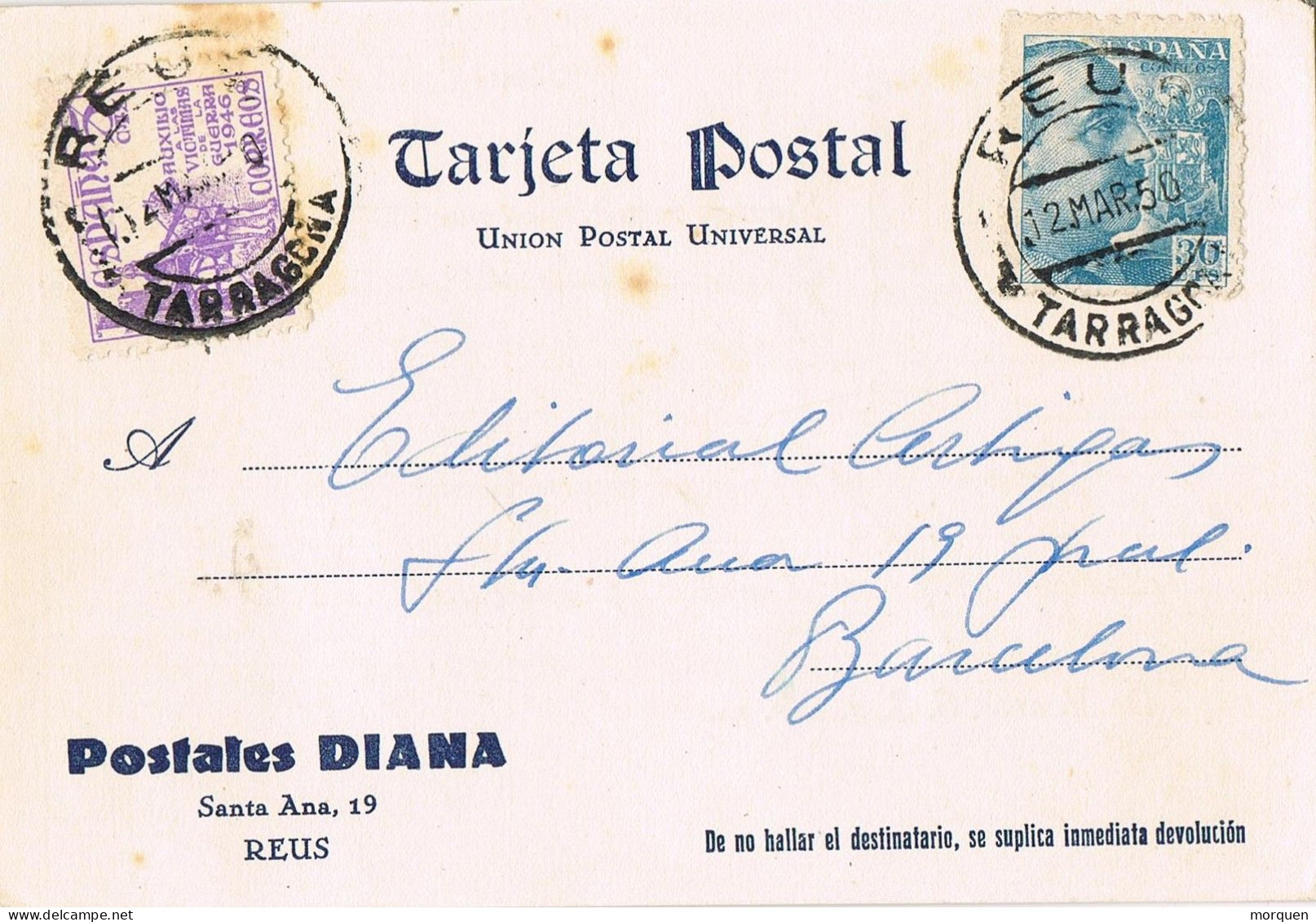 54981. Tarjeta Privada REUS (Tarragona) 1950. Auxilio Victimas Guerra. Talleres Y Postales Diana - Storia Postale