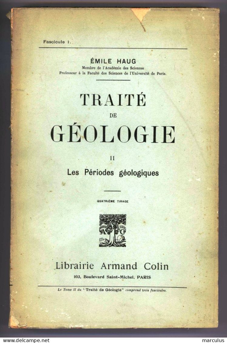 Emile Haug. Traité De Géologie. 3 Tomes. 1930 - 18+ Years Old