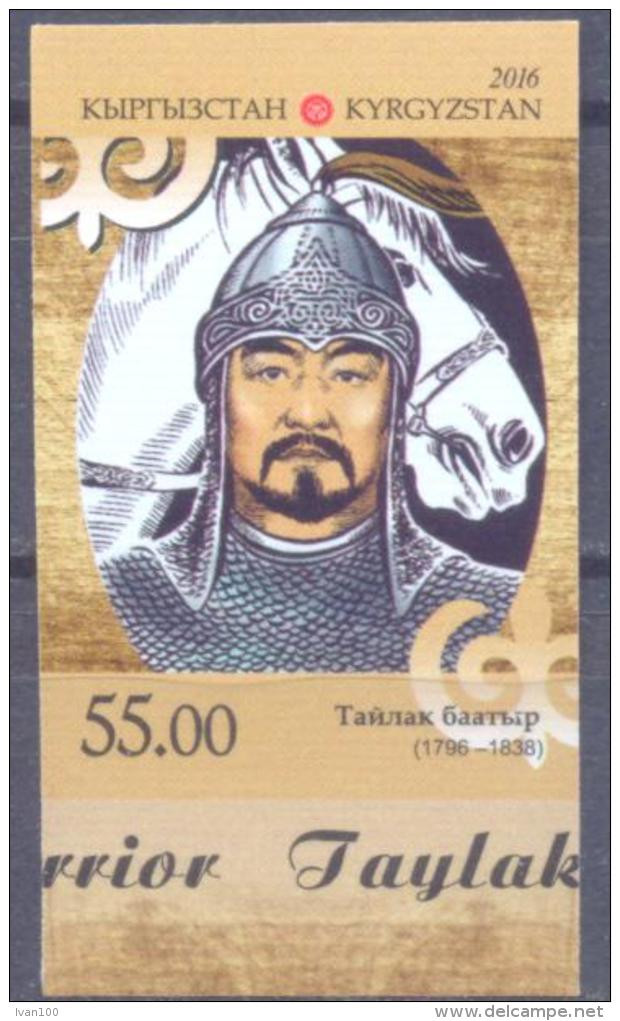 2016. Kyrgyzstan, 220th Birth Anniversary Of Kaylak,Great Warrior, 1v IMPERFORATED, Mint/** - Kirgisistan