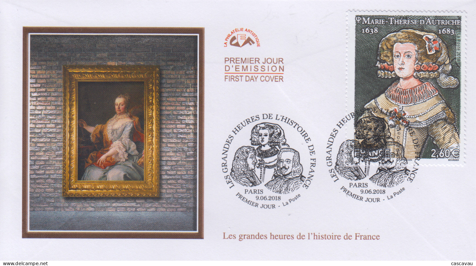 Enveloppe  FDC   1er  Jour   FRANCE    Grandes   Heures    HISTOIRE  DE  FRANCE  :  Marie - Thérése  D' AUTRICHE   2018 - 2010-2019