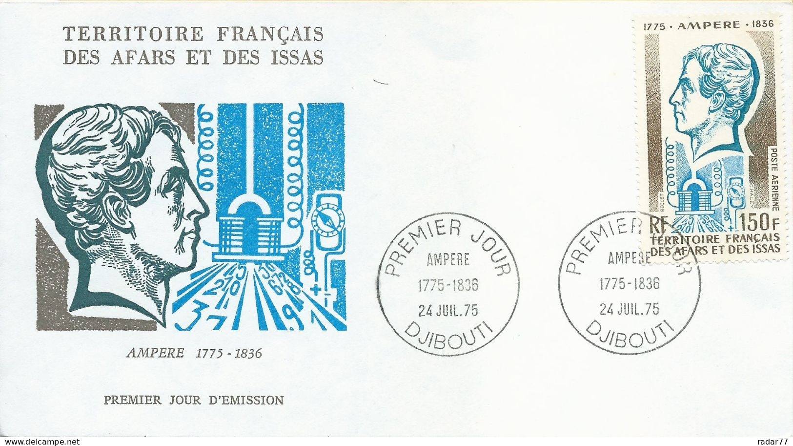 Enveloppe 1er Jour FDC Afars Et Issas Poste Aérienne N°107 Ampère - Djibouti - 24/07/1975 - Covers & Documents