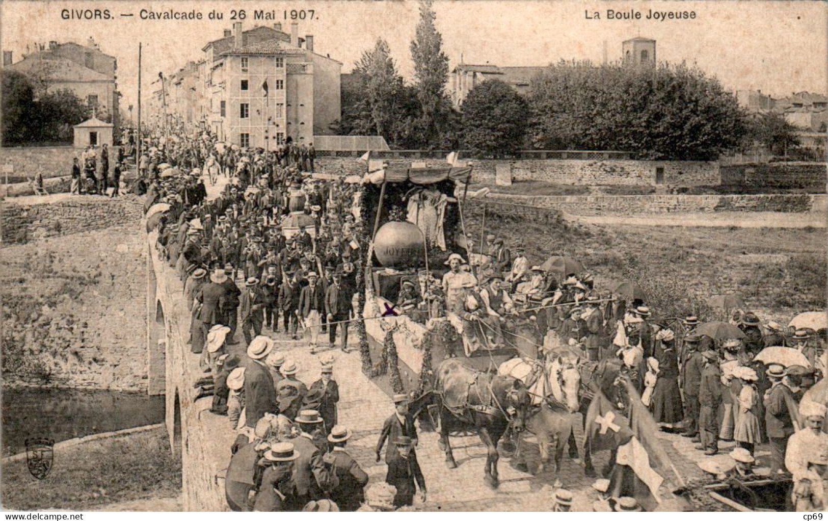 Givors Cavalcade Du 26 Mai 1907 Char La Boule Joyeuse Rhône 69700 Cpa Voyagée En 1908 En TB.Etat - Givors