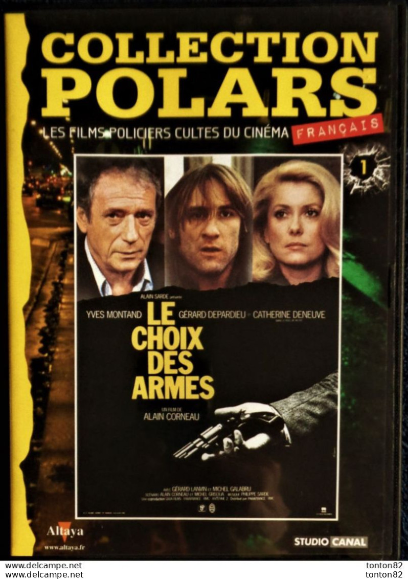 Le Choix Des Armes - Yves Montand - Gérard Depardieu - Catherine Deneuve . - Policiers