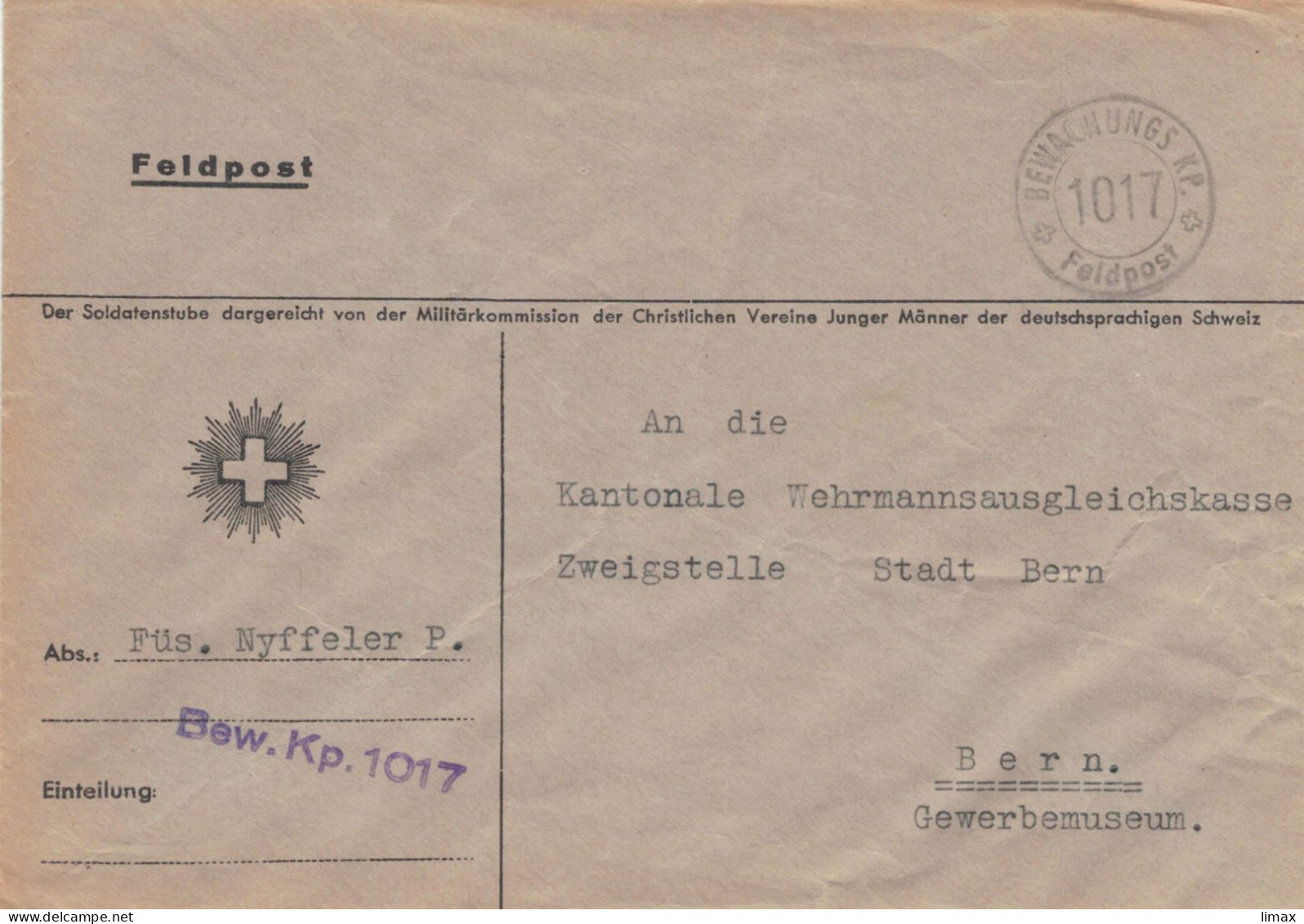 Feldpost Füsilier Nyffeler P. Bewachungskompanie 1017 > Kantonale Wehrmannsausgleichkasse Bern - Oficial