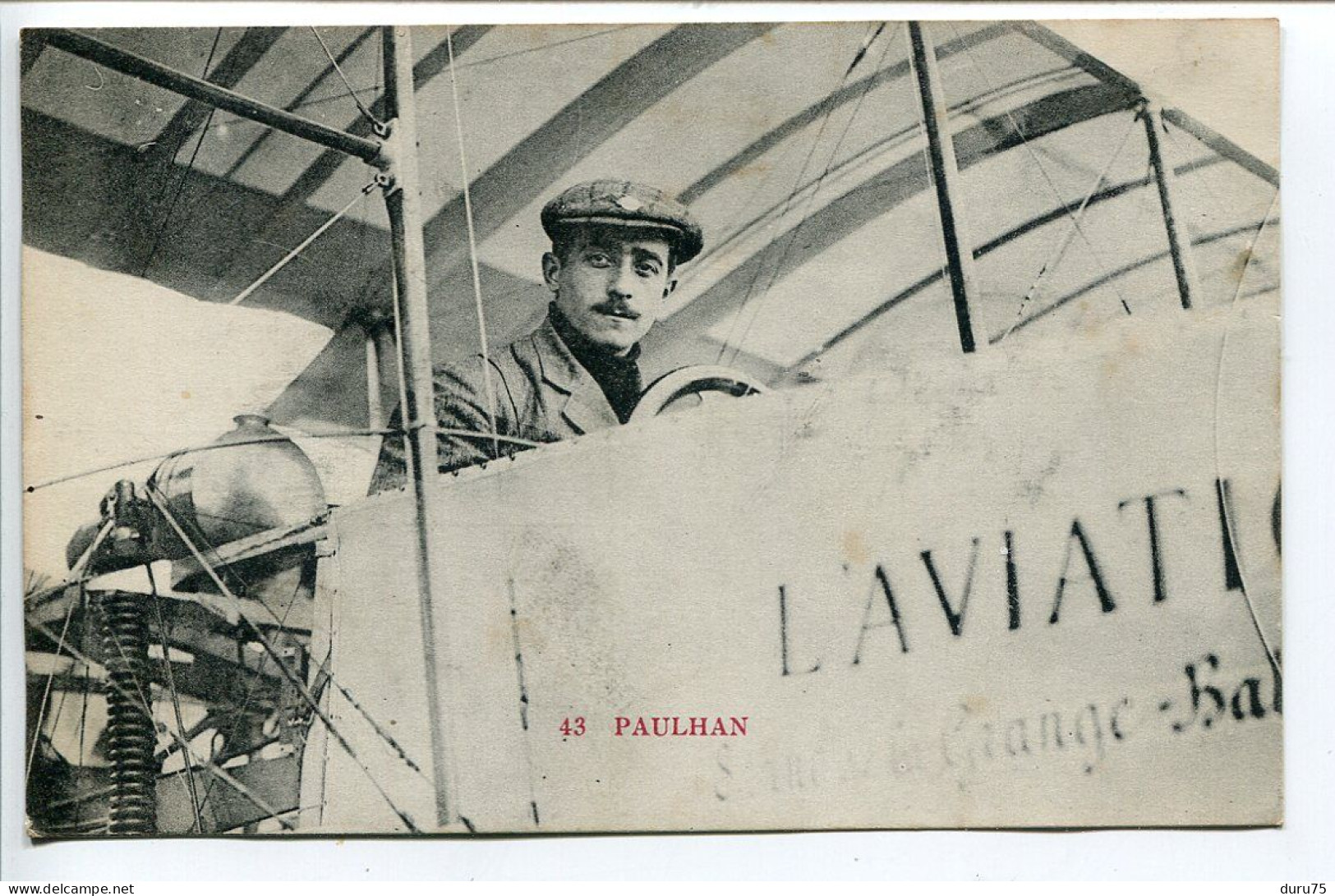 CPA Ecrite * PAULHAN * En Gros Plan Aviateur Dans Son Avion L'Aviation La Grange Batelière - Aviateurs