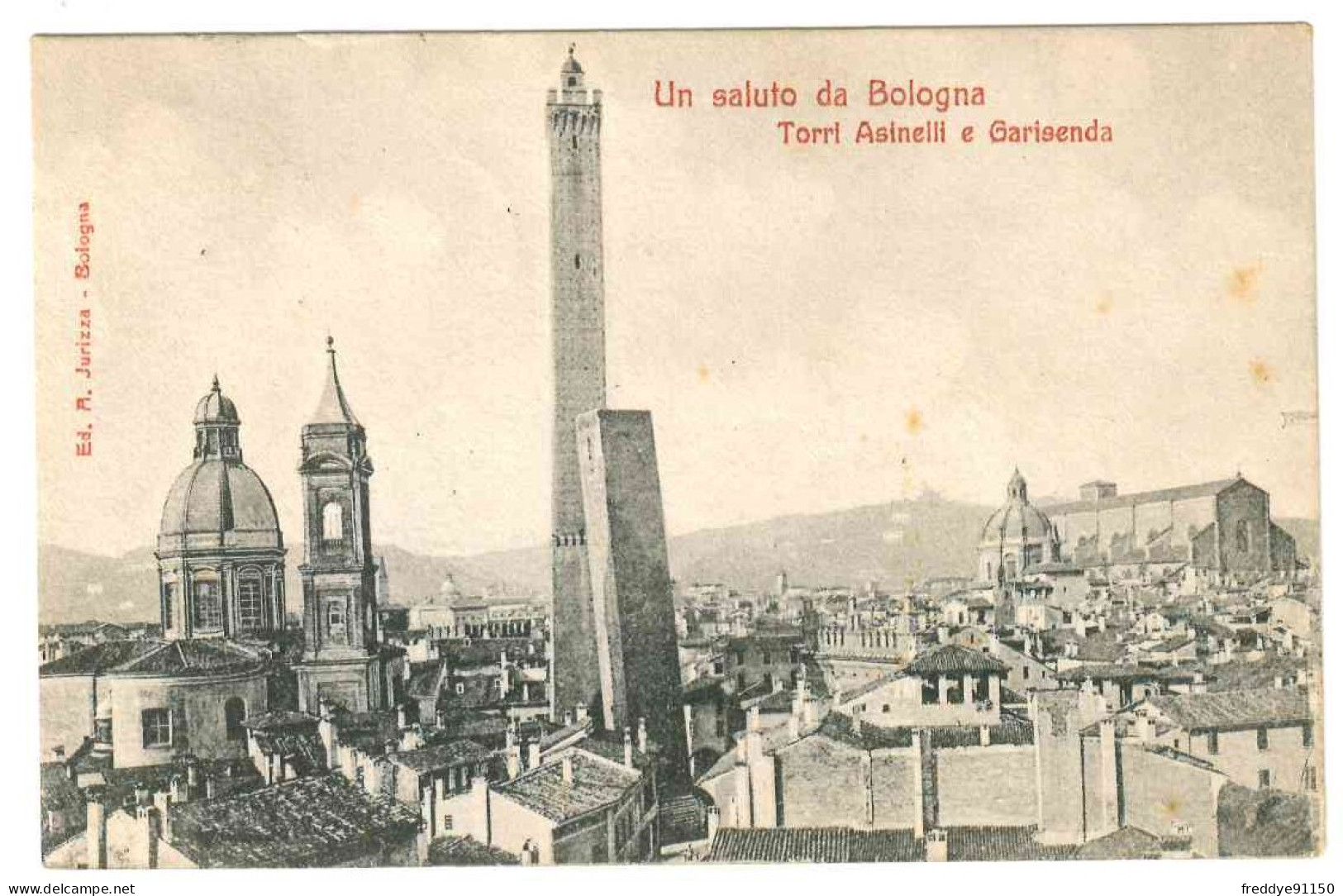 ITALIE . BOLOGNA . UN SALUTO DI BOLOGNA . 1918 - Bologna