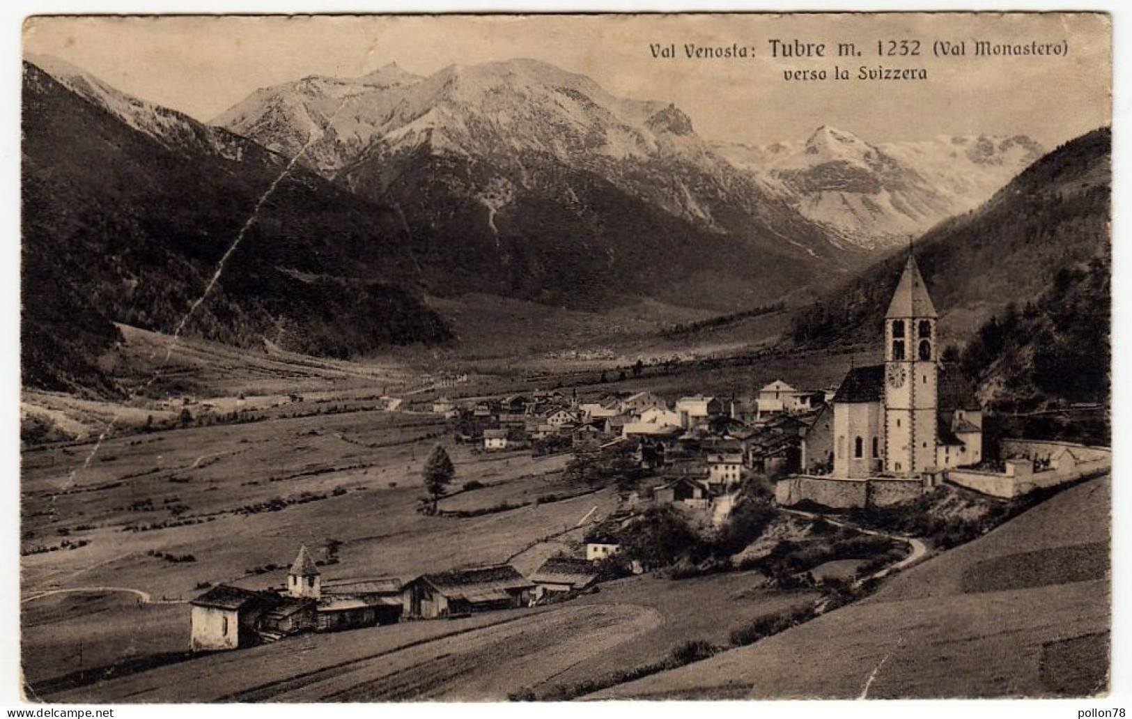 VAL VENOSTA - TUBRE - VAL MONASTERO VERSO LA SVIZZERA - BOLZANO - 1932 - Vedi Retro - Formato Piccolo - Bolzano