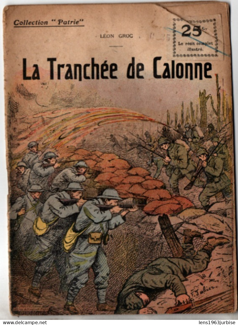 La Tranchée De Calonne , 14 - 18 - War 1914-18