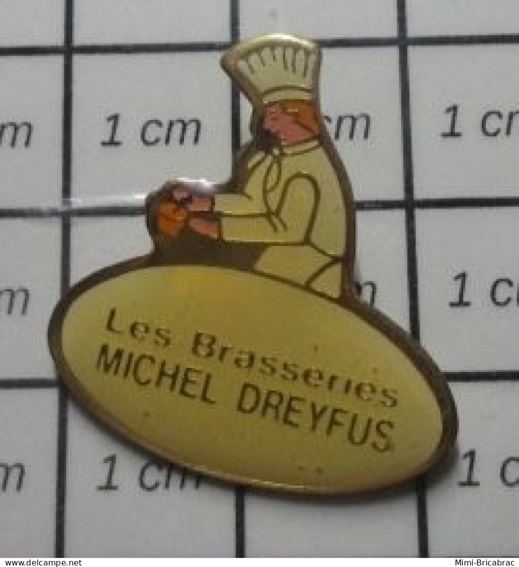 713i Pin's Pins / Beau Et Rare / ALIMenTATION / CHEF CUISINIER LES BRASSERIES MICHEL DREYFUS Une Bonne Affaire ! - Food